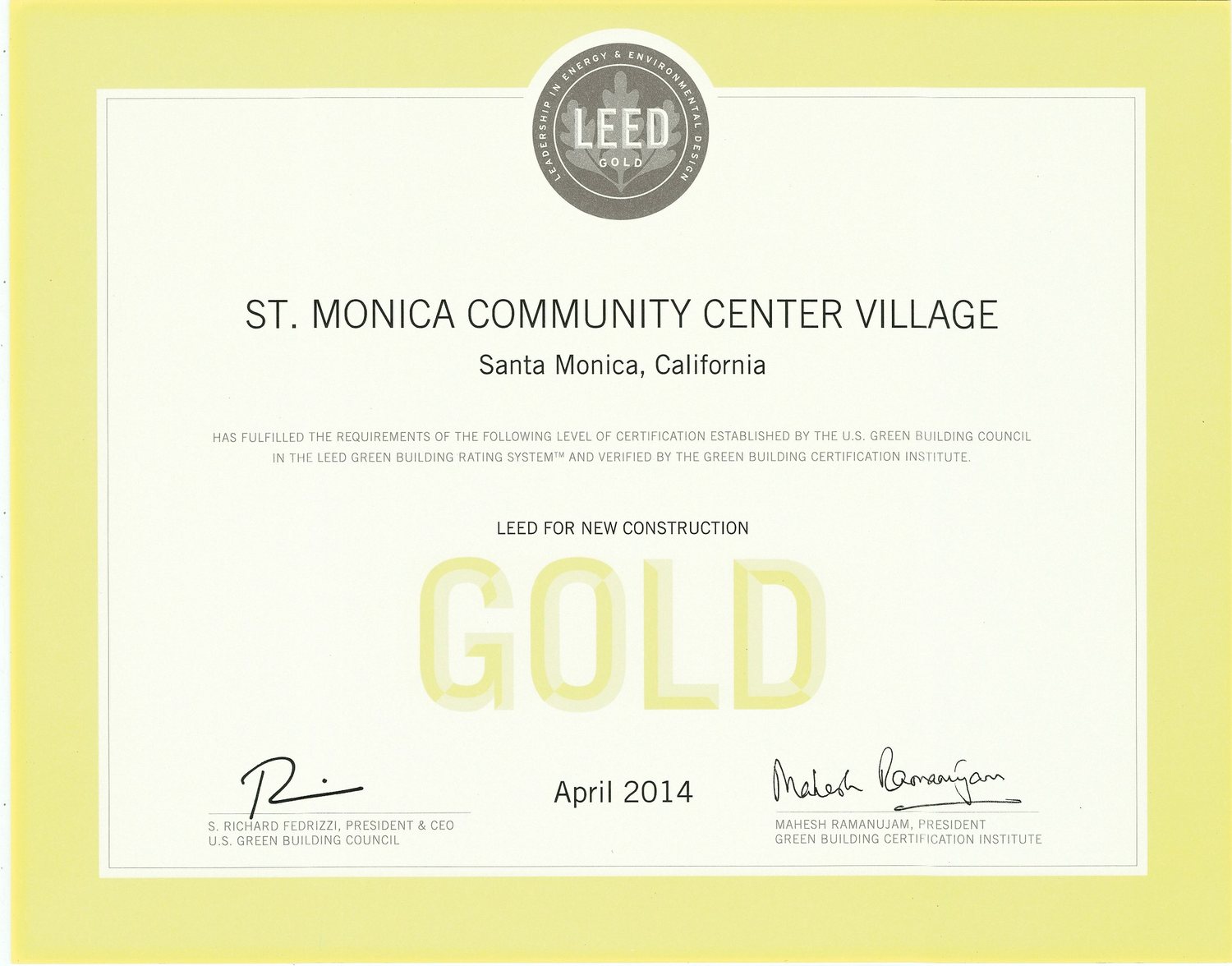 St. Monica Community Center Village — Santa Monica, California — LEED for New Construction — LEED Gold — U.S. Green Building Council — April 2014
